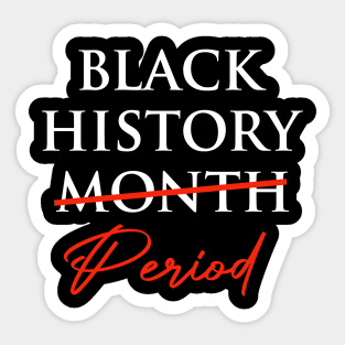 black history month Period Sticker